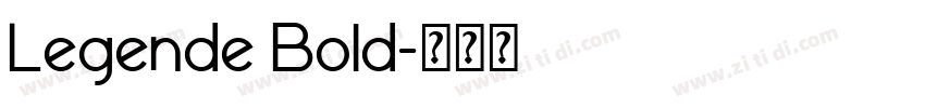 Legende Bold字体转换
